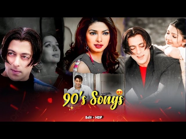 90' Song Jukebox | Hindi Sadabahar Song | Salman khan Songs | Old Hindi Song | | HDP