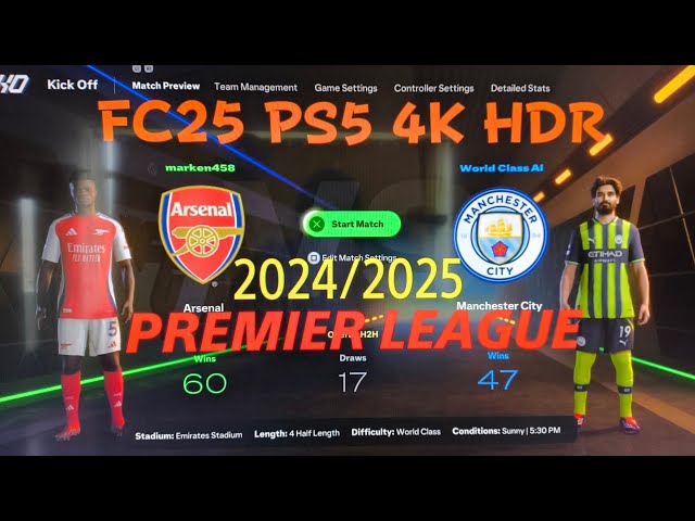 EA SPORTS FC 25* Arsenal vs Manchester City “PREMIER LEAGUE“ PS5 4K HDR Gameplay