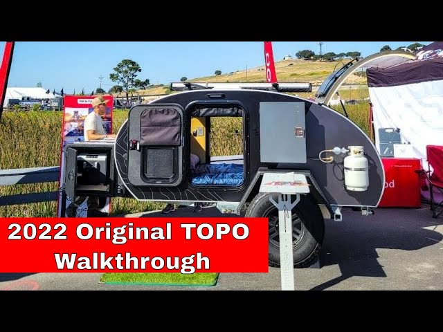 2022 Original TOPO Off-Road Teardrop Trailer Walkthrough