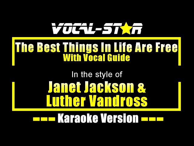 The Best Things In Life Are Free Karaoke | Janet Jackson & Luther Vandross  (With Vocal Guide)