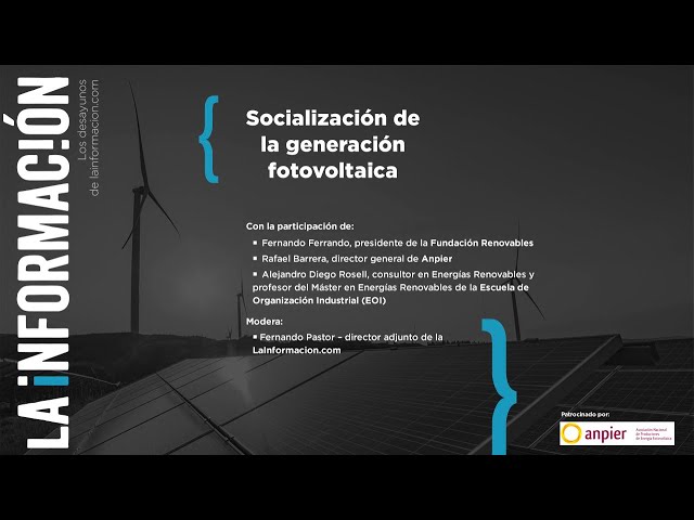 Foro La Información - Anpier, "Socialización de la generación fotovoltaica"