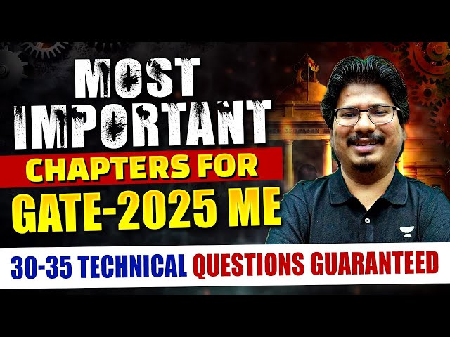 GATE-2025 Questions Will Come From These Chapters | Put Extra Efforts On These Important Chapters