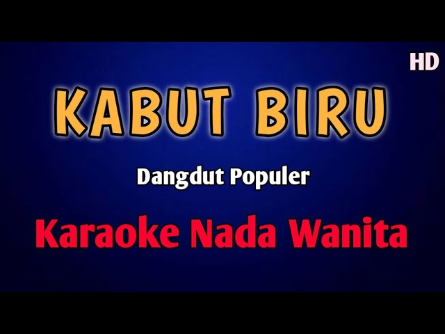 KABUT BIRU KARAOKE NADA WANITA #dangdut