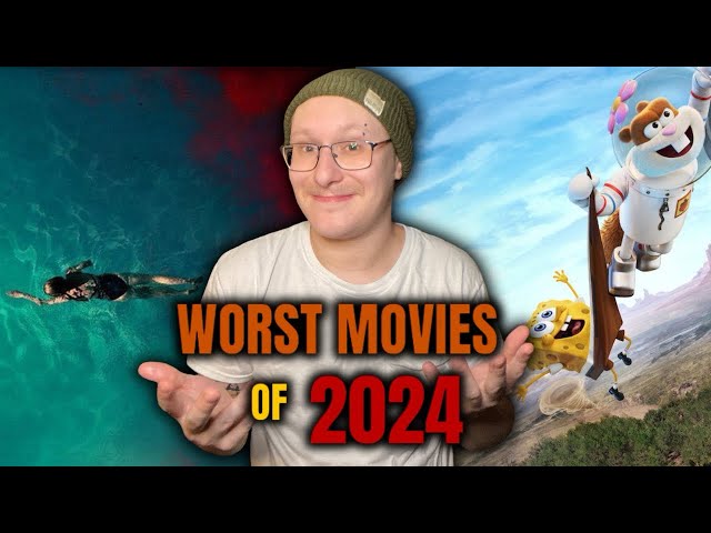 Top 10 Worst Movies of 2024