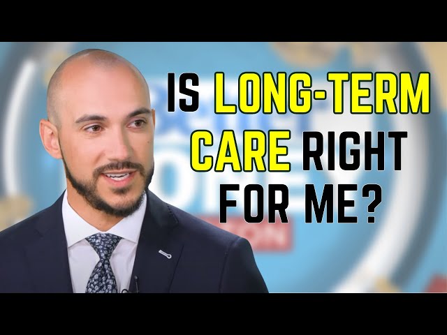 Is Long-Term Care Right for Me?