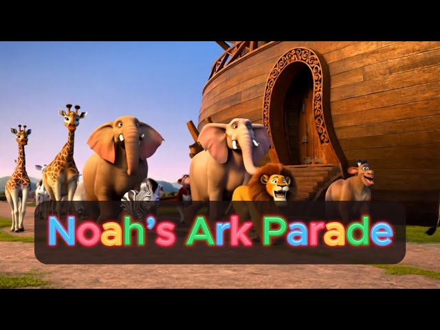 Noah’s Ark Parade! A Fun Christian Song for Kids | Mel's Mayhem