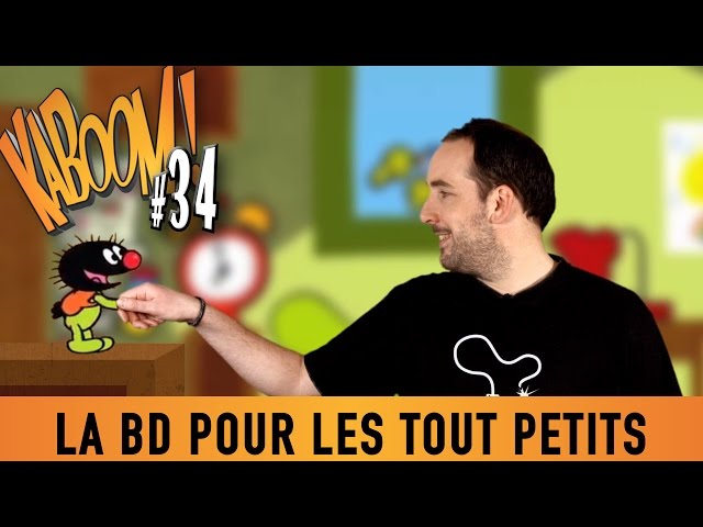 Emission BD - Kaboom! #34 - "La BD pour les tout petits"