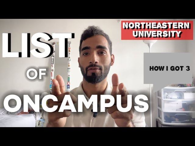 How to find the Perfect On-Campus Job | Northeastern University🇺🇸