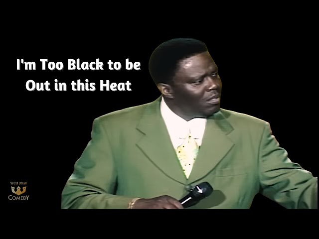 Bernie Mac "I'm Too Black To Be Out In The Heat" Kings of Comedy Tour