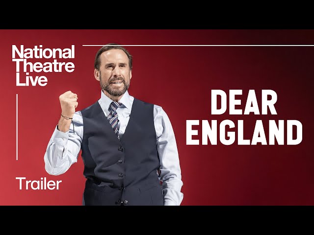 Dear England | Official Trailer | National Theatre Live