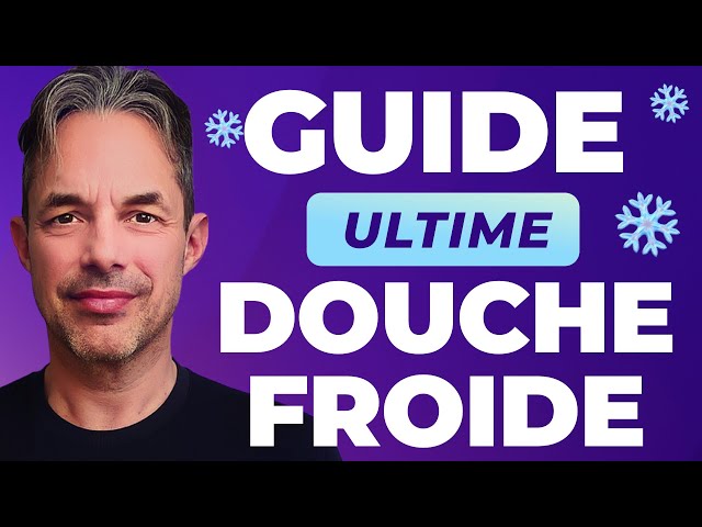 Optimisez les Bienfaits de Vos Douches Froides (Guide Ultime)