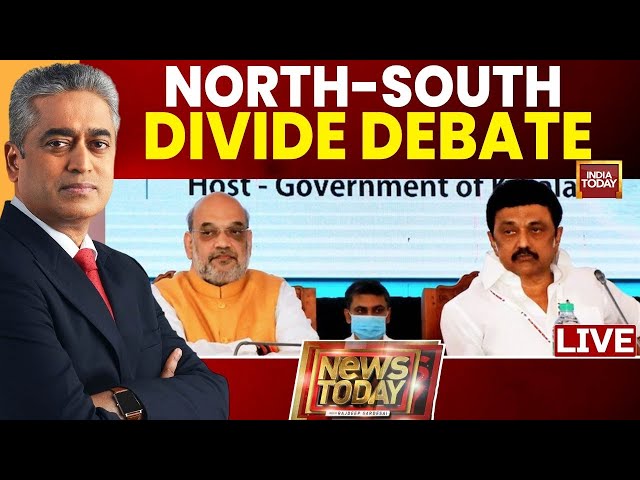 NewsToday with Rajdeep Sardesai LIVE: HM Shah Slams Stalin Govt | North-South Divide Row| Tamil Nadu