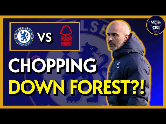 How Do Chelsea BEAT Forest's Defense?!