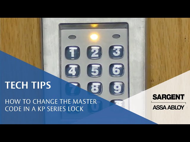 How to Change the Master Code in a KP Series Lock - Technical Product Support