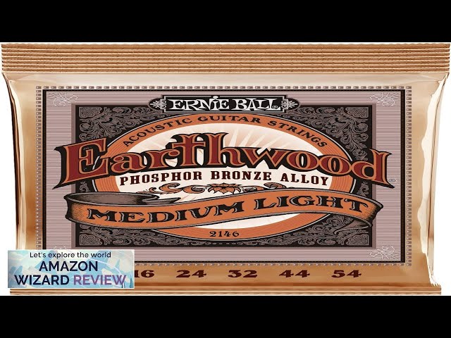 Ernie Ball Earthwood Medium Light Phosphor Bronze Acoustic Guitar Strings 12-54 Gauge Review