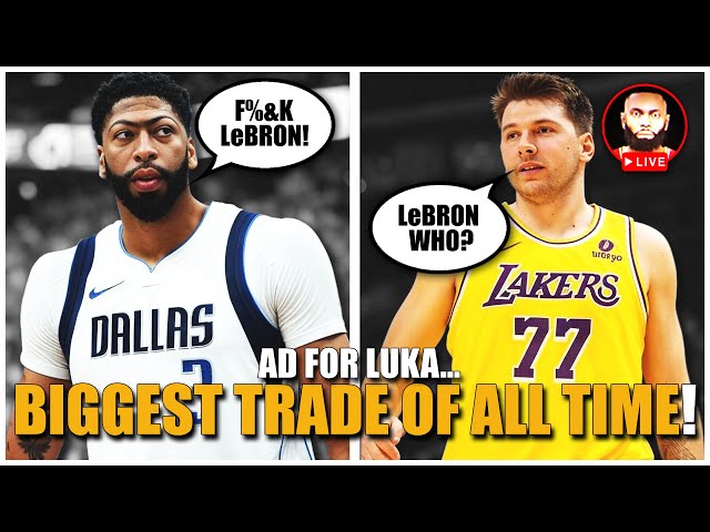 The Lakers Future is NOW.. Luka Doncic Traded to LA for Anthony Davis!