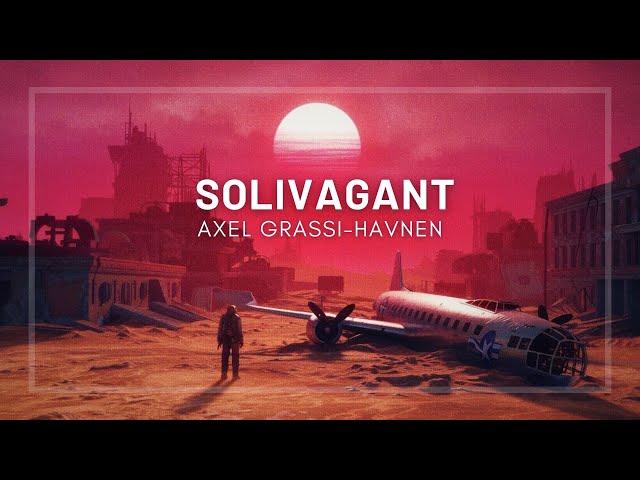 Solivagant by Axel Grassi-Havnen | Ambient/Chillout