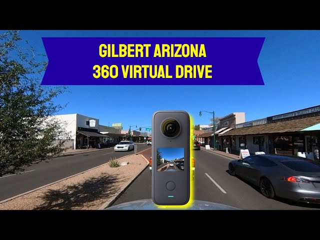 Gilbert Arizona - Driving Through Gilbert Arizona - 360 Video - 4K Video - Insta360 One X2