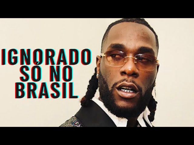 QUEM É BURNA BOY? O ASTRO DA MÚSICA QUE O MUNDO TODO CONHECE - MENOS O BRASIL