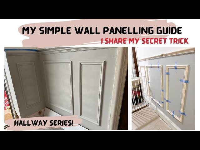 Wall Panelling SECRET TRICK Guide - My DIY Step-by-step Guide - Hall Renovation Series