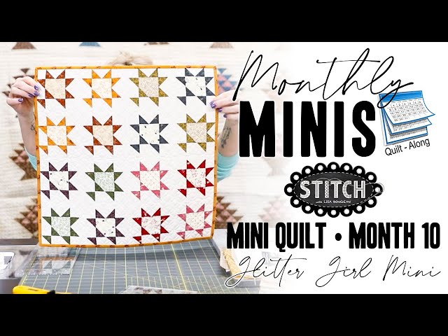 Monthly Minis Quilt-Along | Month 10 | Glitter Girl Mini | Lisa Bongean | Primitive Gatherings