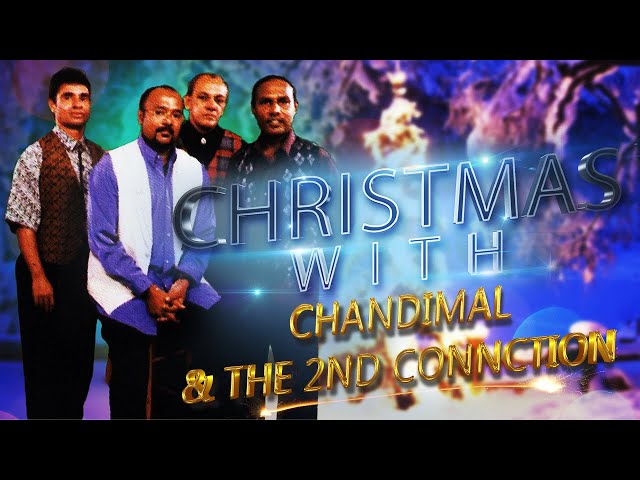 Christmas with Chandimal & the 2nd Connection || Torana Juke Box