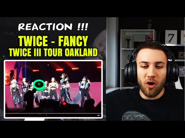 REACTION TO TWICE (트와이스) - FANCY - TWICE III TOUR OAKLAND | KPOP REACTOR