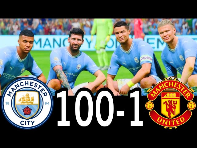 FC 24 -MESSI RONALDO NEYMAR & MBAPPE | ALL STARS |  MANCHESTER CITY 100-0 MANCHESTER UNITED