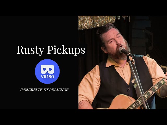 Rusty Pickups Live in 3D Virtual Reality