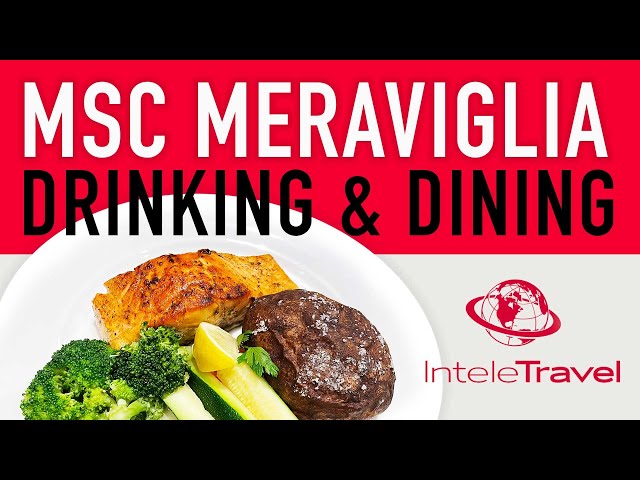 MSC Meraviglia Restaurants & Bars - Lots of food and drink options on this MSC cruise ship!