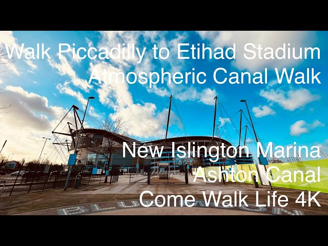 City Walking Tour - Atmospheric Canal Walk, Manchester Piccadilly to Etihad Stadium - 22.02.2022 4K