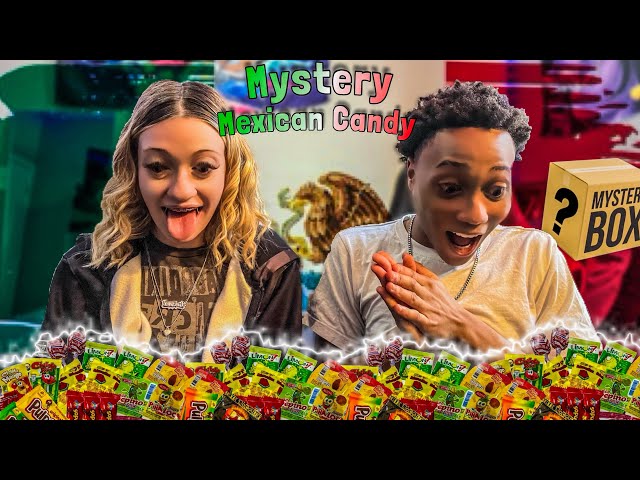 AMERICANS TRY MEXICAN CANDY IN A MYSTERY BOX!!!