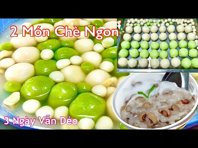 Top 2 Món Chè Ngon Được Lựa Chọn Hàng Đầu Trong Ngày Lễ, Cúng - Alo Trà Vinh