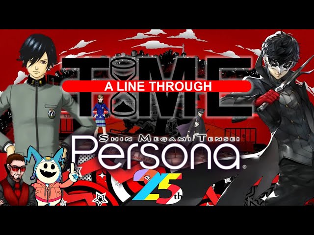 Persona's Shared Universe Timeline (feat. @Macca) | A Line Through Time