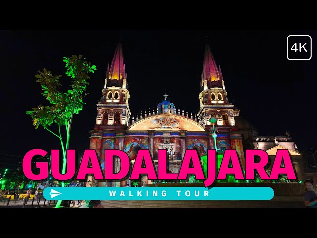 Guadalajara Walking Tour: Centro, Tlaquepaque & Zapopan at Night | Mexico in 4K60fps with Captions