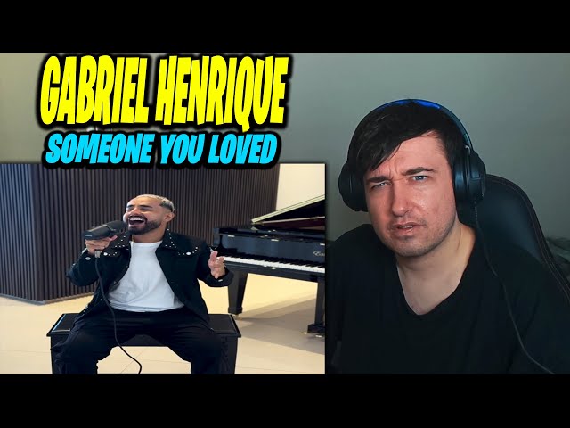 INCREDIBLE VOCALS!! Someone You Loved - Gabriel Henrique (REACTION!!)