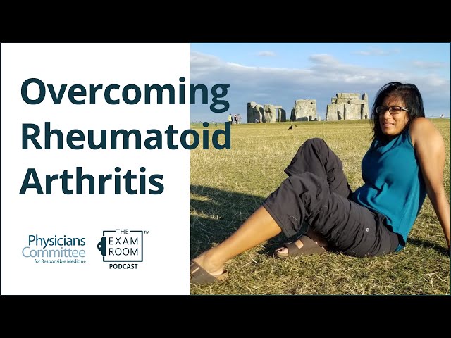 Overcoming Rheumatoid Arthritis With Diet | Dr. Monica Aggarwal