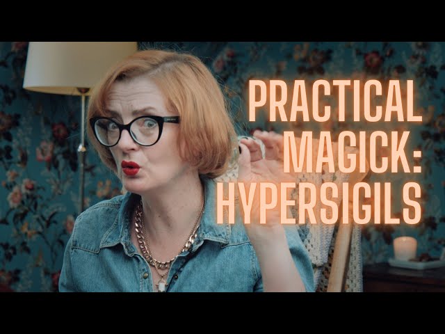 Practical Magick: Hypersigils