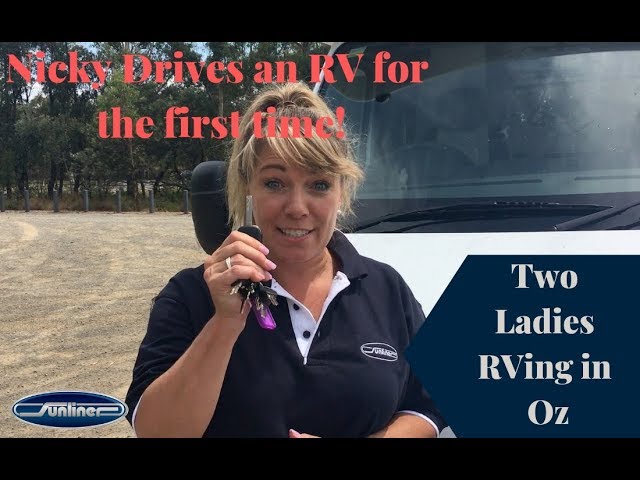 Two Ladies RVing in Oz - Nicky's Test-drive of a Renault Master