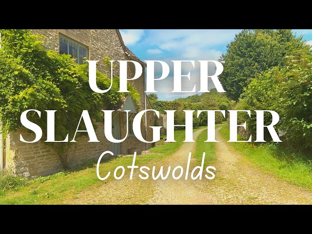 UPPER SLAUGHTER | a gentle morning walk around a charming Cotswold village