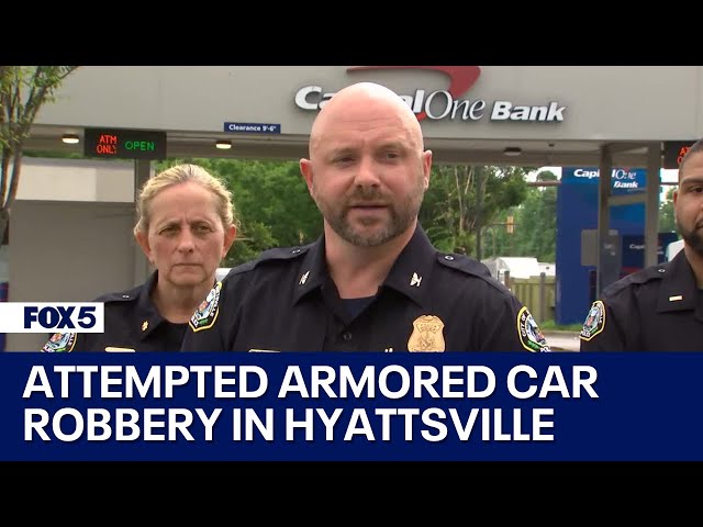 Attempted armored car robbery in Hyattsville: police