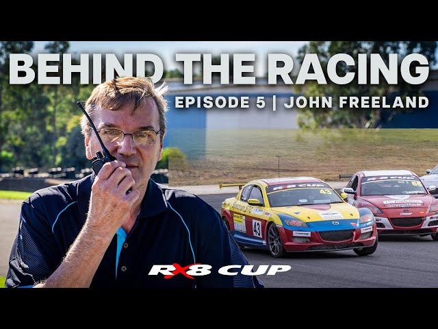 John Freeland - Behind The Racing Episode 5