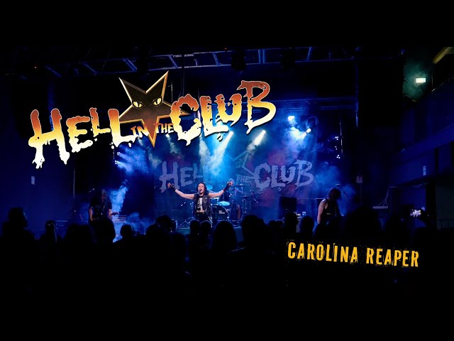 Hell In The Club - "Carolina Reaper" - Official Video