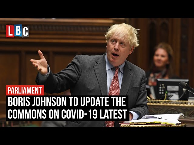 Boris Johnson to update the Commons with coronavirus latest | LBC