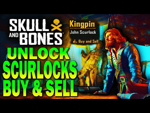 UNLOCK kingpins BUY AND SELL! Skull and Bones