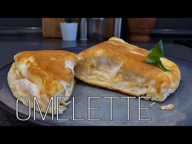 Watch this Video and Cook the Most Fluffy Omelette of Your Life