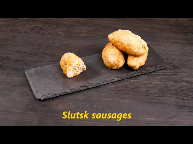 Slutsk sausages