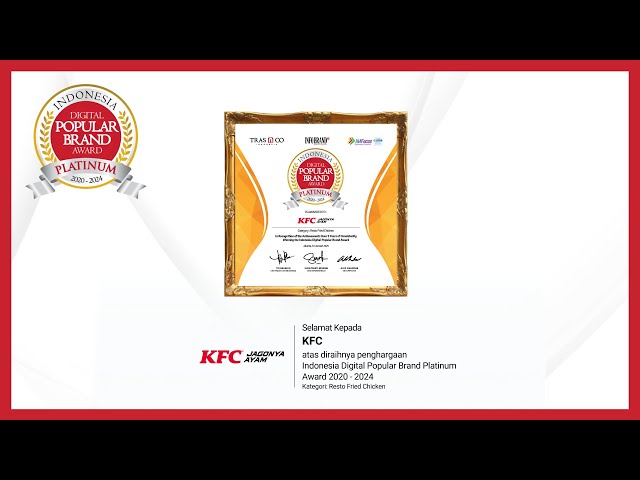 KFC Indonesia Sabet Indonesia Digital Popular Brand Platinum Award 2020 - 2024