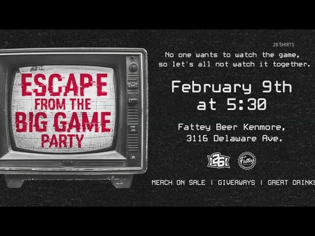 26 Shirts is hosting a party this Sunday to help you 'Escape from the Big Game'