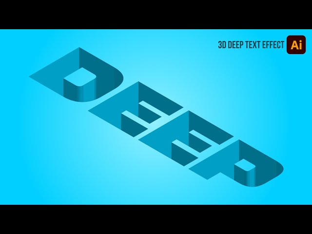 Create 3D Deep Text Effect In Adobe Illustrator | Deep Hole Text Design | Quick & Easy Tutorial